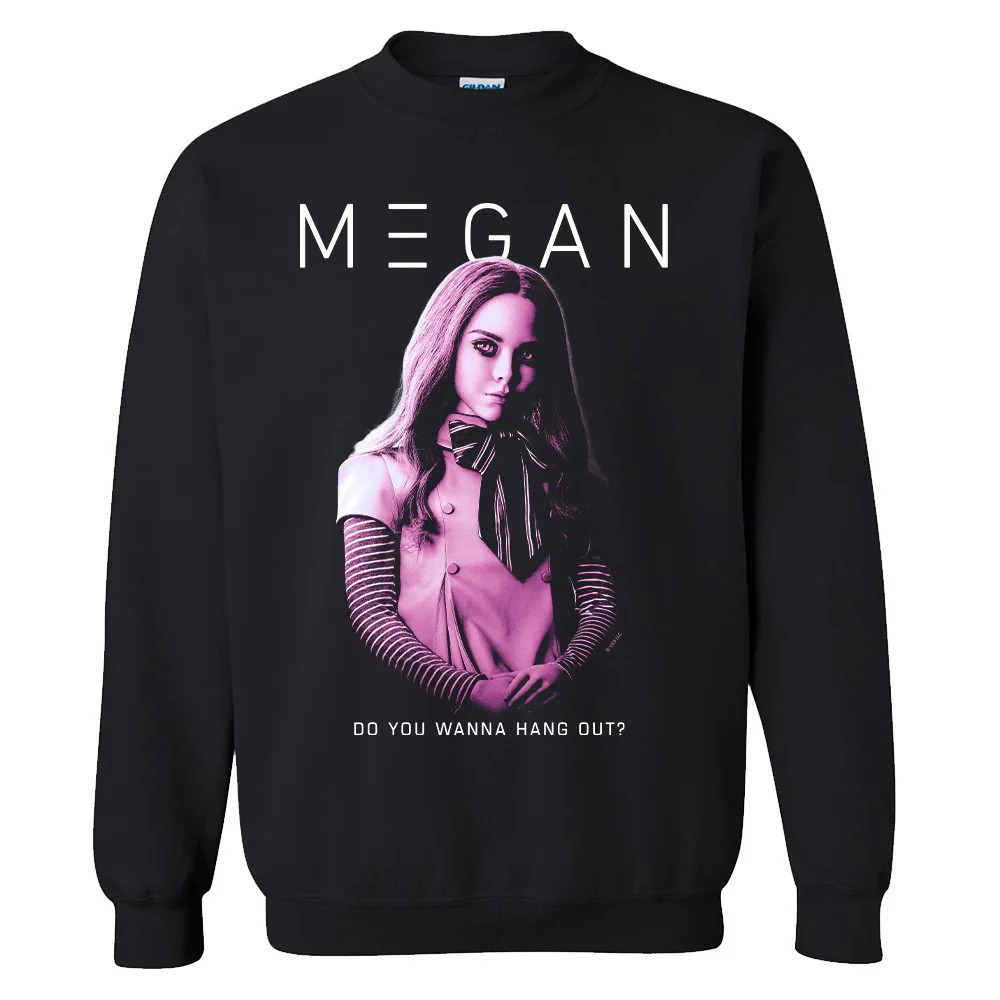 M3GAN Do You Wanna Hang Out? Crewneck Sweatshirt