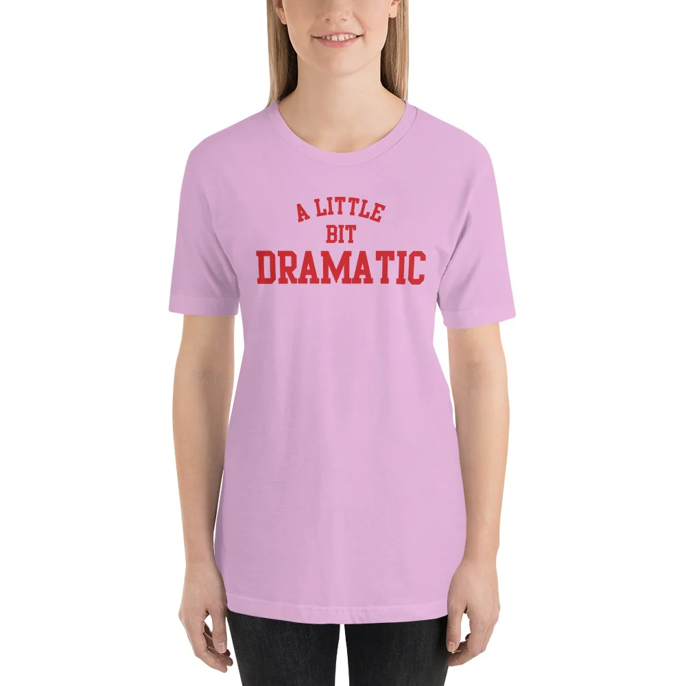 Mean Girls A Little Bit Dramatic T-Shirt - Image 3