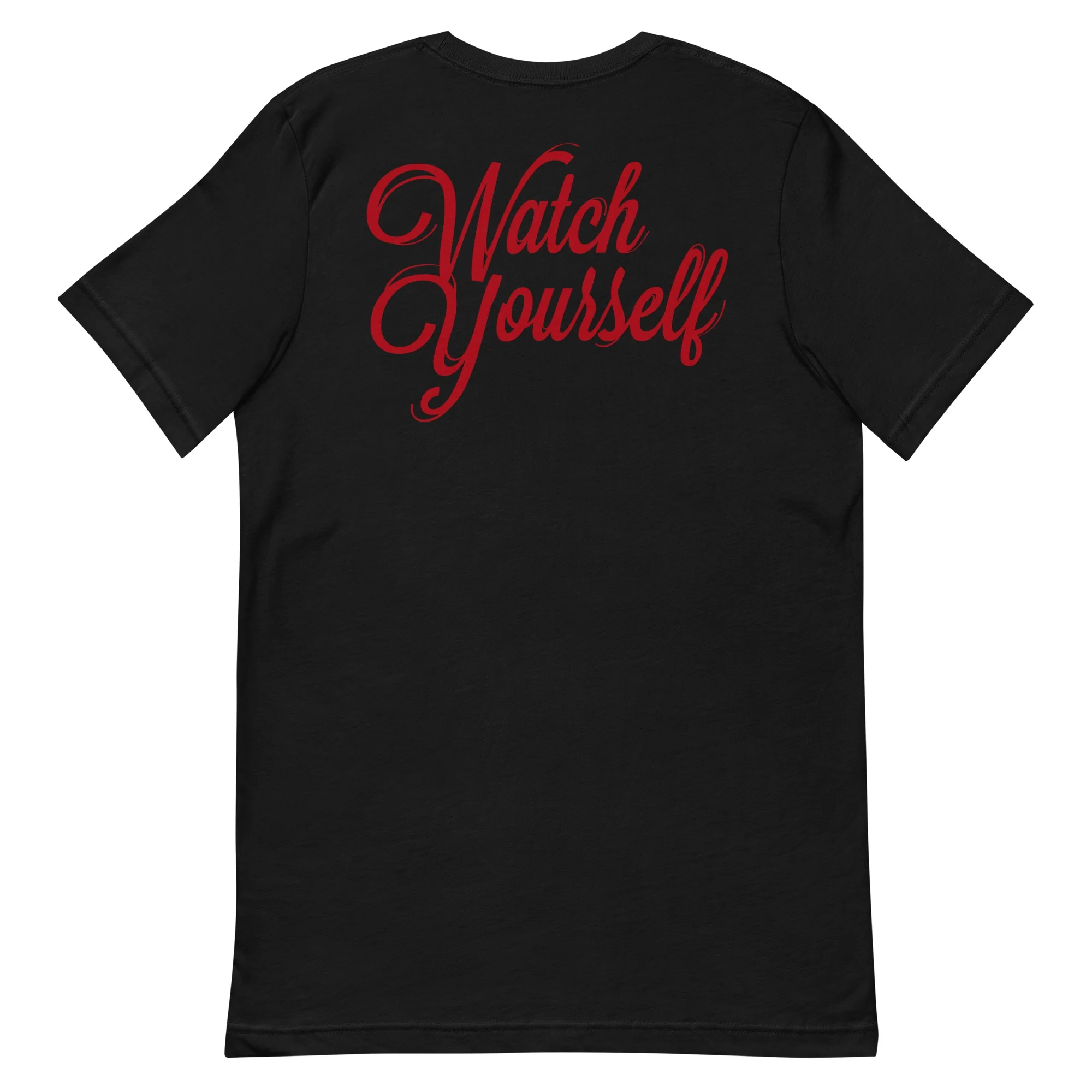 Us Watch Yourself T-Shirt - Image 3