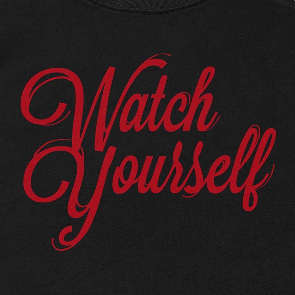 Us Watch Yourself T-Shirt - Image 4