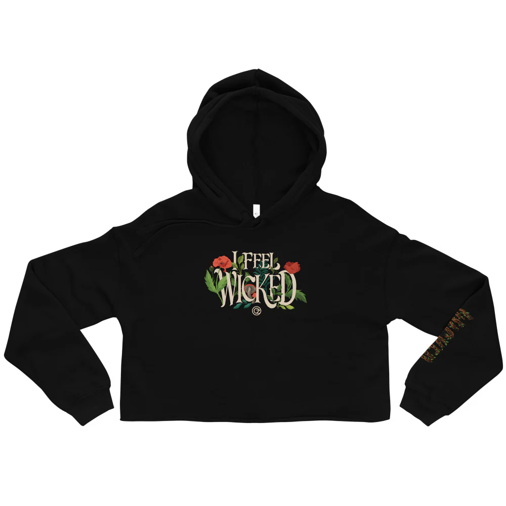 Wicked: For Good Women's Cropped Hoodie "I Feel Wicked"